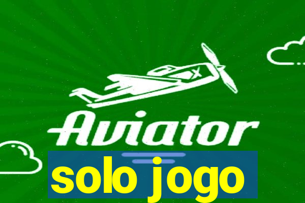 solo jogo